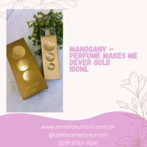 Mahogany - Perfume Make me fever gold 100ml
