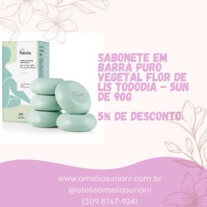 Natura - Sabonete em Barra Puro Vegetal Tododia Flor de Lis