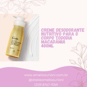 Natura - Creme Desodorante Nutritivo Para o Corpo Tododia Macadâmia 400ml