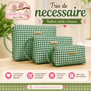 Kit trio necessaire - Xadrez verde e branco